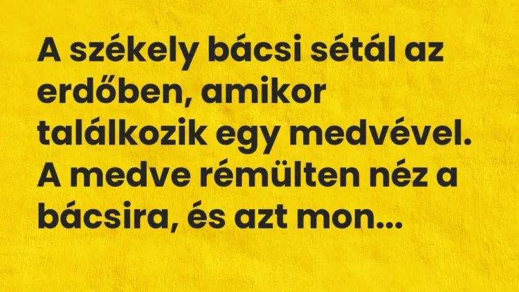 Vicc: Hé, te! Most vagy meghalsz, vagy megölellek! Vicc: Hé, te! Most vagy meghalsz, vagy megölellek!