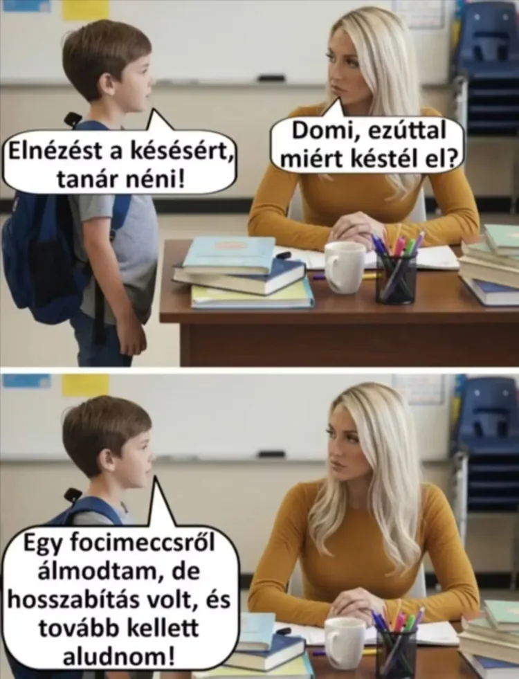 Domi, ezúttal miért késtél el? Domi, ezúttal miért késtél el?