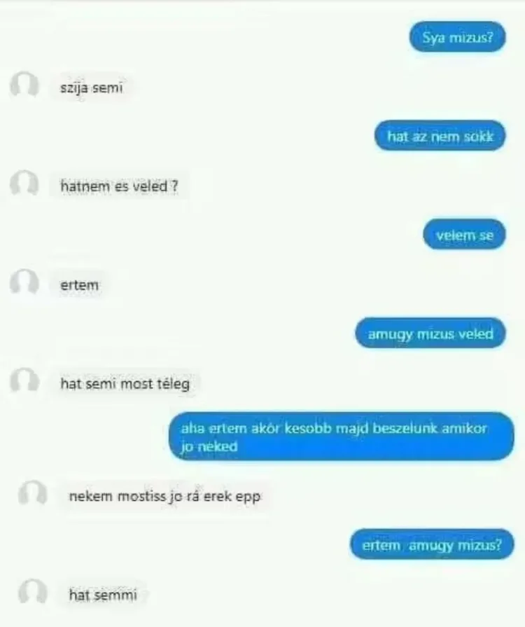 Sya mizus? Sya mizus?