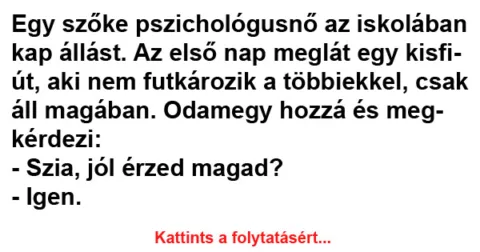 Vicc: Egy szőke pszichológusnő az iskolában kap állást