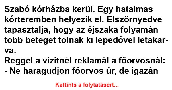 Vicc: Szabó kórházba kerül Vicc: Szabó kórházba kerül
