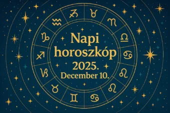 Napi horoszkóp – 2025. December 10. Három jegy ma egy váratlan esélyt érezhet meg Napi horoszkóp – 2025. December 10.: Három jegy ma egy váratlan esélyt érezhet meg