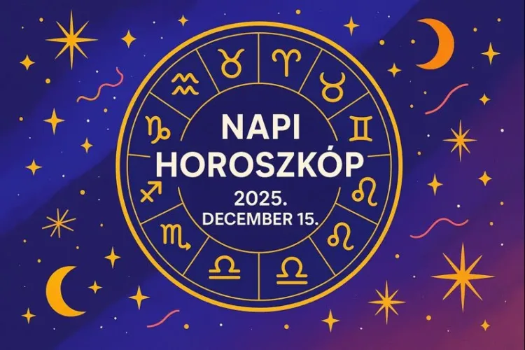 Napi horoszkóp – December 15. A fókusz ma a lényegre kerül Napi horoszkóp – December 15.: A fókusz ma a lényegre kerül