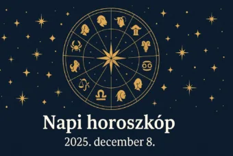 Napi horoszkóp – December 8.: Egy fontos jel ma több jegy életét mozdíthatja előre