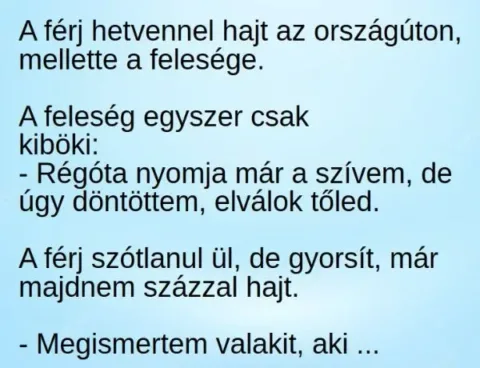 Vicc: A feleség bejelenti, hogy elválik, majd közli a feltételeit -…