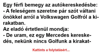 Vicc: Egy férfi bemegy az autókereskedésbe