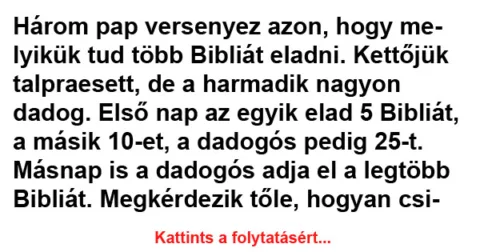 Vicc: Három pap versenyez azon Vicc: Három pap versenyez azon