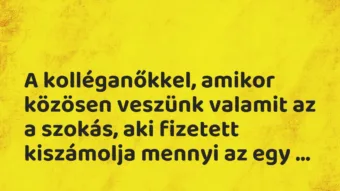 Vicces történet: 
	    	    


A kolléganőkkel, amikor közösen…