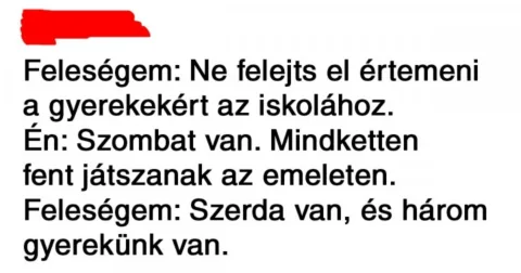 Ez a 10 tweet igazolja, hogy a családi élet tele Ez a 10 tweet igazolja, hogy a családi élet tele van iróniával
