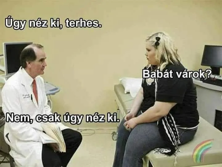 Úgy néz ki, terhes... Úgy néz ki, terhes...