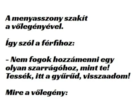 Vicc: A menyasszony szakít a vőlegényével –
