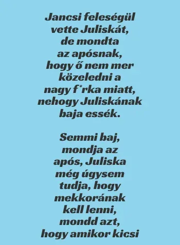 Vicc: Juliskának nincs összehasonlítási alapja az após szerint –