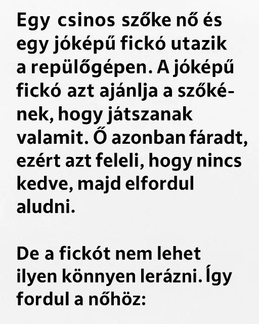 Vicc: Szőke nő kérdezz felelek játékot játszik a repülőgépen! #RK1767990643 Vicc: Szőke nő kérdezz felelek játékot játszik a repülőgépen! #RK1767990643