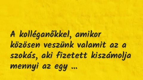 Vicces történet: 
	    	    


A kolléganőkkel, amikor közösen…