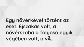 Vicces történet: Egy nővérkével történt az eset….
