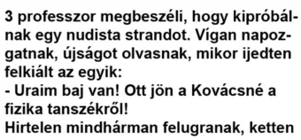 Vicc: 3 professzor megbeszéli Vicc: 3 professzor megbeszéli