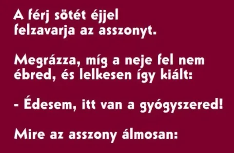 Vicc: A férj sötét éjjel felzavarja az asszonyt –