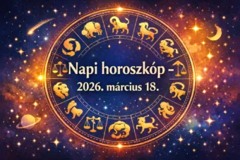 Napi horoszkóp – Március 18.: Ma több jegy végre kimondhat valamit