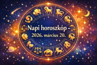 Napi horoszkóp – Március 20.: Ma több csillagjegy ráérezhet a jó pillanatra
