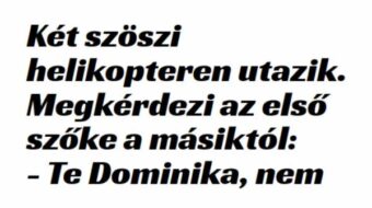 Vicc: Két szöszi helikopteren utazik –