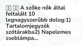 Viccek: 
		  
		  A szőke nők által feltalált 10 legnagyszerűbb…