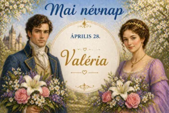 Mai névnap – április 28.: Valéria