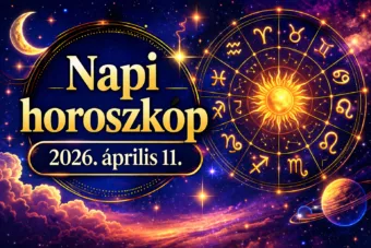 Napi horoszkóp – 2026. április 11. Három jegy ma új lendületet kap Napi horoszkóp – 2026. április 11.: Három jegy ma új lendületet kap