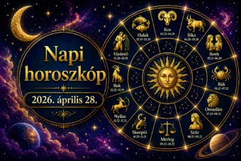 Napi horoszkóp – 2026. április 28.: Ne ragaszkodj a tervhez