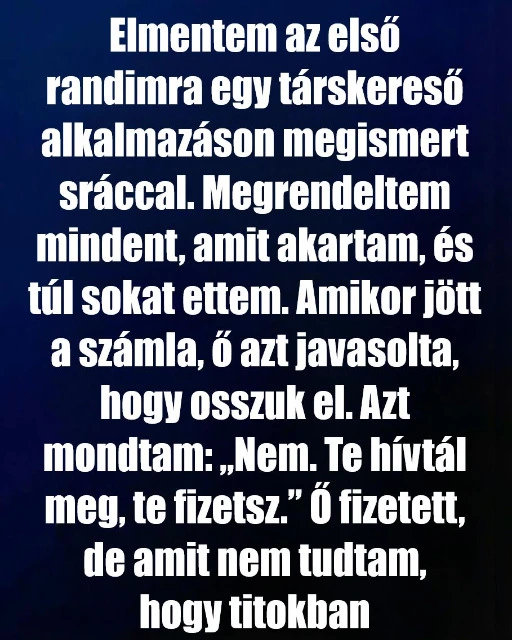 Egy randi, egy este, egy lecke, amit nem felejtek el