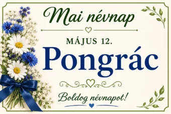 Mai névnap – május 12.: Pongrác
