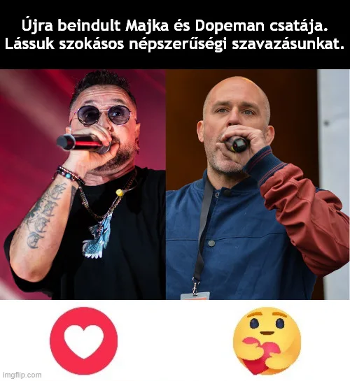 Újra beindult Majka és Dopeman csatája... Újra beindult Majka és Dopeman csatája...