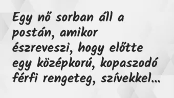 Egy nő sorban áll a postán, amikor észreveszi, hogy előtte egy… – Vicc