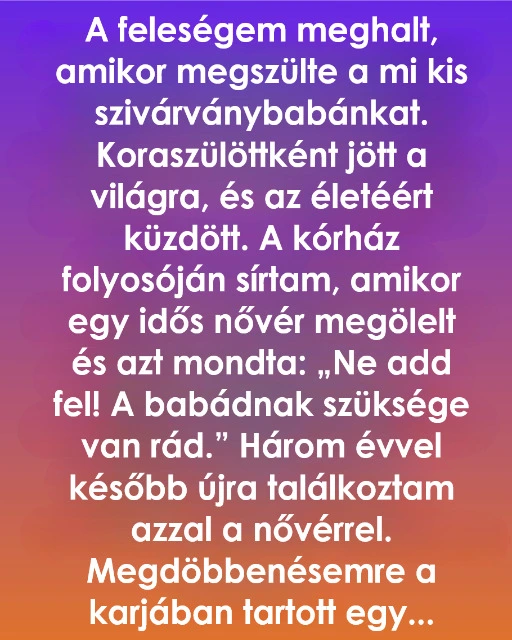 Az ápolónő, akinek a jósága örökre megváltoztatta az életünket