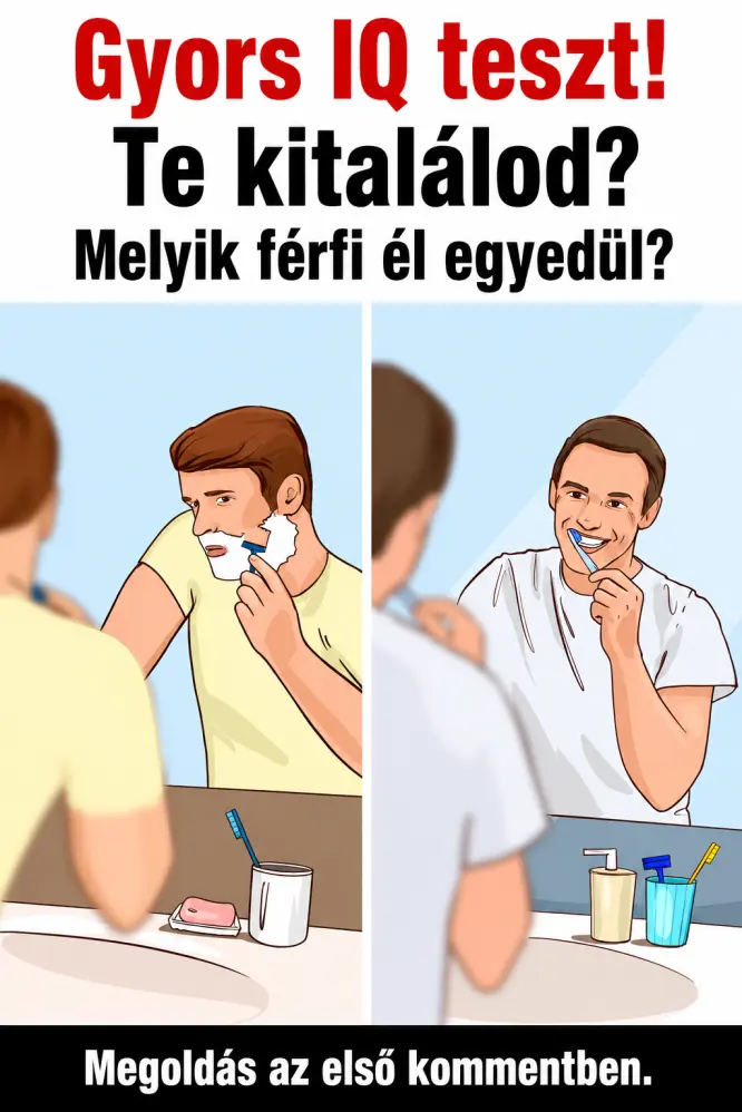 Rejtvény: Gyors IQ teszt! Te kitalálod? Melyik férfi él egyedül?