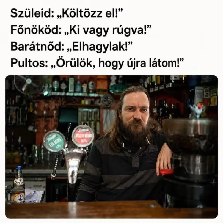Pultos: „Örülök, hogy újra látom! Pultos: „Örülök, hogy újra látom!