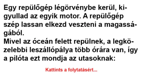 Vicc: Egy repülőgép légörvénybe kerül Vicc: Egy repülőgép légörvénybe kerül