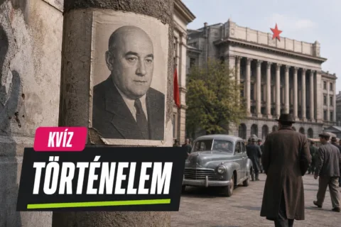 1950-es évek Magyarországa kvíz: tudod, mi tartozott a Rákosi-korszakhoz, és mi 1956-hoz?