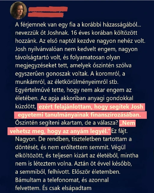 Amikor felajánlottam, hogy kifizetem a nevelt fiam főiskoláját, rám...