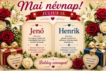 Mai névnap – Július 13.: Jenő és Henrik