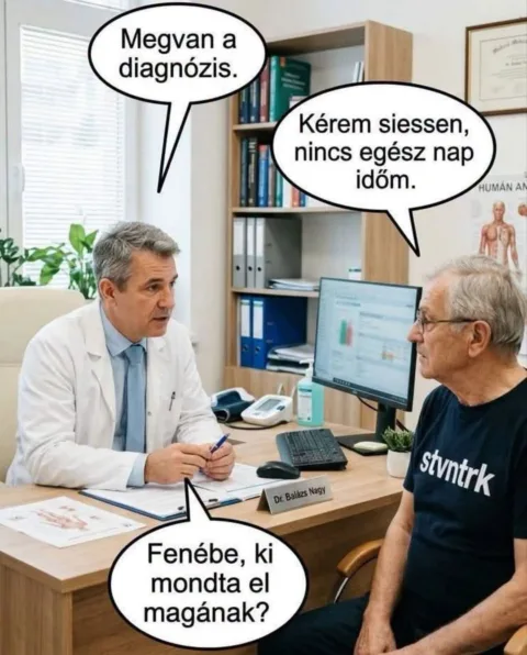 Megvan a diagnózis... Megvan a diagnózis...