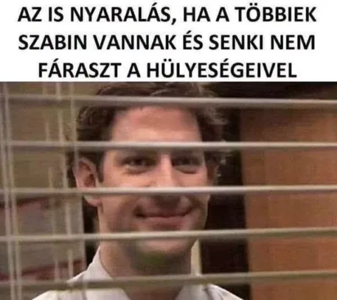 Az is nyaralás, ha a többiek szabin vannak?