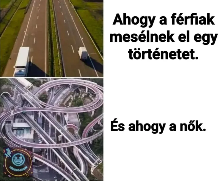 Ahogy a férfiak mesélnek el egy történetet... Ahogy a férfiak mesélnek el egy történetet...