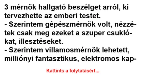 Vicc: 3 mérnök hallgató beszélget –