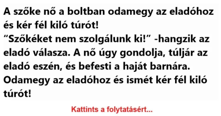 Vicc: A csinos szőke fiatalasszonytól kérdik a kolléganői - Vicc: A csinos szőke fiatalasszonytól kérdik a kolléganői –