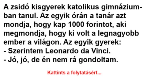 Vicc: A zsidó kisgyerek katolikus gimnáziumban tanul –