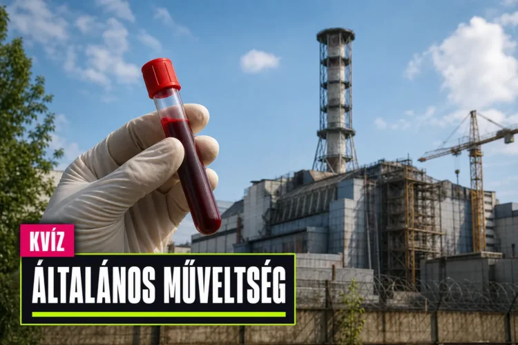 Általános műveltségi kvíz: a vértől Csernobilig tényleg ennyire széles a tudásod? Általános műveltségi kvíz: a vértől Csernobilig tényleg ennyire széles a tudásod?