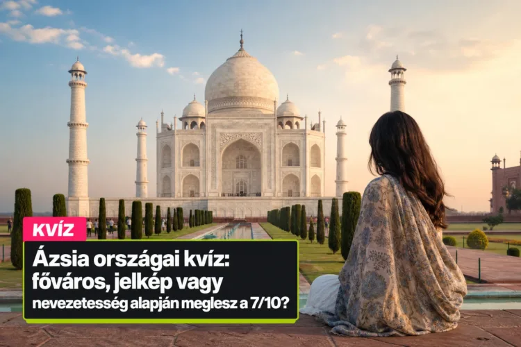 Ázsia országai kvíz: főváros, jelkép vagy nevezetesség alapján meglesz a 7/10? Ázsia országai kvíz: főváros, jelkép vagy nevezetesség alapján meglesz a 7/10?