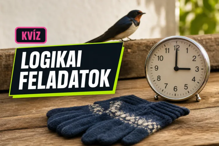 Becsapós logikai kvíz: meglesz a 6/10 az elsőre egyszerű kérdésekből? Becsapós logikai kvíz: meglesz a 6/10 az elsőre egyszerű kérdésekből?
