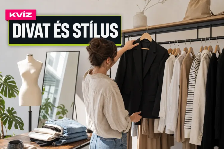 Divat alapismeretek kvíz: a fast fashiontől a New Lookig tényleg kiismered magad? Divat alapismeretek kvíz: a fast fashiontől a New Lookig tényleg kiismered magad?