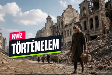 Háború utáni Magyarország kvíz: tudod, miért volt olyan nehéz az újrakezdés 1945 után?